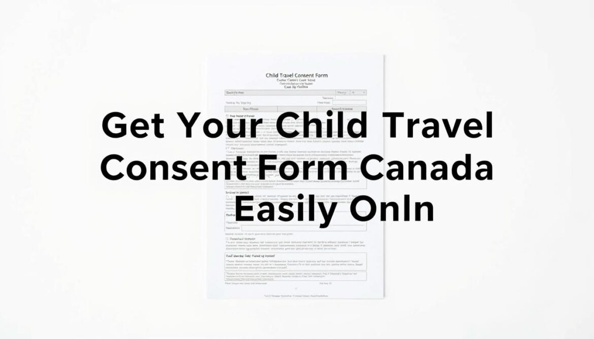 child travel consent form canada